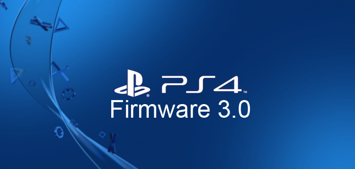 [PS4] Mise à jour Firmware 3.0