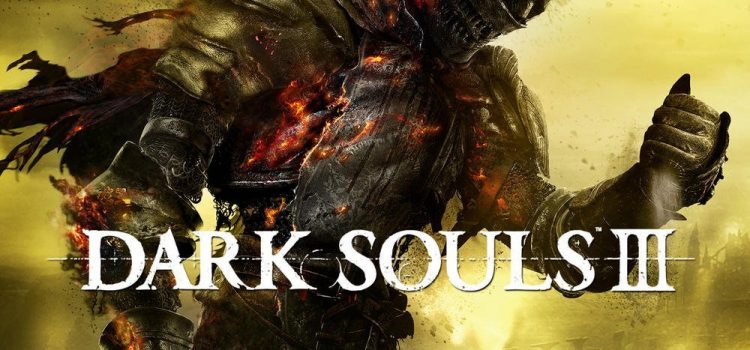 [TEST] Dark Souls III sur PS4