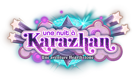 [ANNONCE] Une nuit à Karazhan, la nouvelle aventure Hearthstone