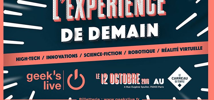 [ANNONCE] La Geek’s Live 2016 ouvre ses portes le 12/10