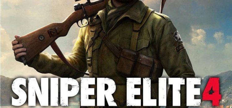 Sniper Elite 4, test du jeu sur PS4