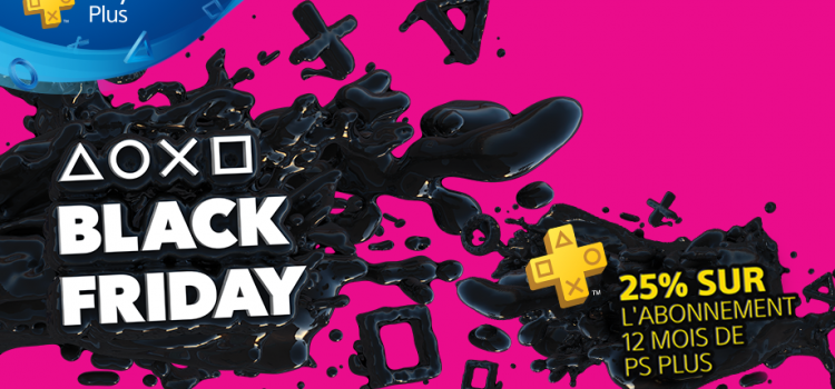 [PSN] Mon Top 6 des bons plans de la #BlackFriday Week !