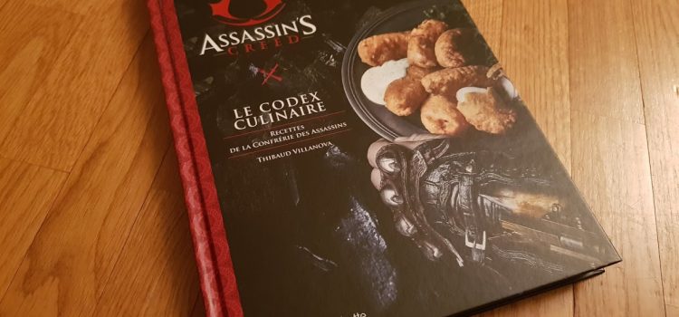 [DÉCOUVERTE] Gastronogeek : Le Codex Culinaire – Recettes de la Confrérie des Assassins
