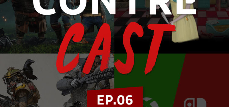 [PODCAST] Le ContreCast #6 – “Keutrusse”