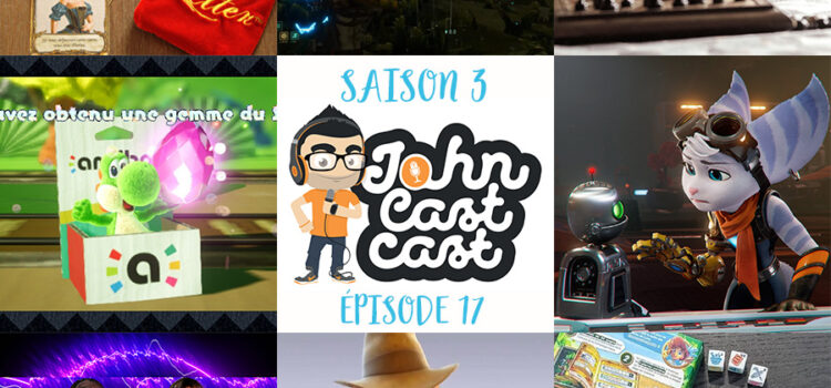 [PODCAST] Deux pour le prix d’un (#JohnCastcast S03E17)